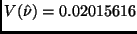 $V(\hat{\nu}) = 0.02015616$