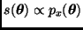 $s(\bmath{\theta}) \propto p_x(\bmath{\theta})$