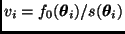 $v_i = f_0(\bmath{\theta}_i) / s(\bmath{\theta}_i)$