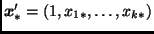 $\bmath{x}_*'=(1,x_{1*},\ldots,x_{k*})$