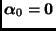 $\bmath{\alpha}_0 = \mbmath{0}$