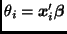 $\theta_i=\bmath{x}_i'\bmath{\beta}$