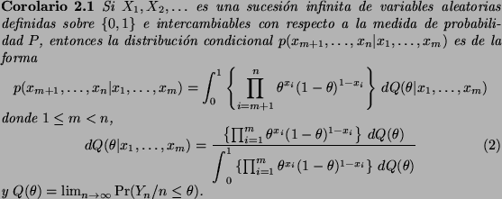 \begin{Coro}
Si $X_1,X_2,\ldots$\ es una sucesi\'on infinita de variables aleato...
...ion}y $Q(\theta)=\lim_{n \rightarrow \infty} \Pr(Y_n/n \leq \theta)$.
\end{Coro}